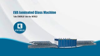 Eva Laminated Glass Machine