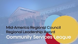 2025 Regional Leadership Award - Communities Services League
