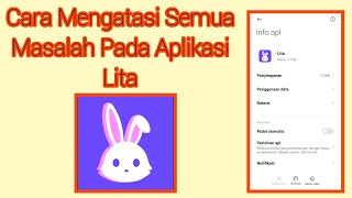 Cara Mengatasi Semua Masalah Pada Aplikasi Lita  Aplikasi Lita Eror Dan Banyak Problem