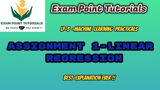 LP-3-#MachineLearning practical- Assignment 1 on Linear Regression-BEST EXPLANATION EVER!!