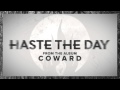 Haste The Day - Lost