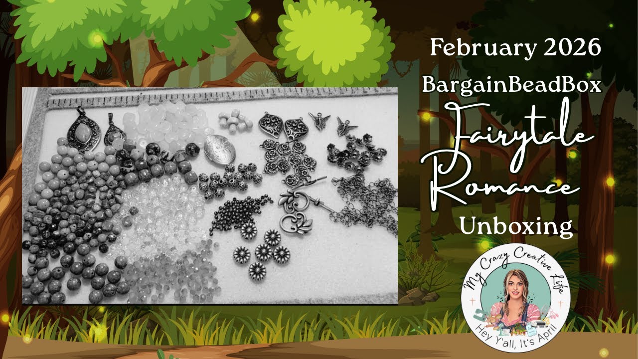 👸🏻Коробка с бусинами по выгодной цене, февраль 2026: Сказочная романтика #bargainbeadbox #beadbox...