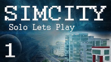 SimCity 5 Lets Play/Gameplay (PART 1) High-Tech City