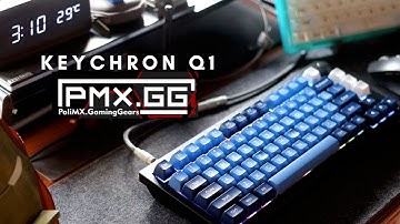 Souped up Keychron Q1 featuring PMX.GG Mods