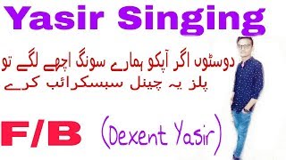 ...Chand Chupa.. Badal Mein ....Song.... Dexent ...Yasir.. Real... Singer.. ARmaan ..Malik