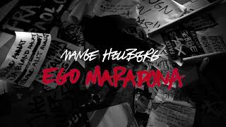Mange Hellberg - Ego Maradona