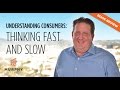 Understanding consumers thinking fast and slow  murphy research