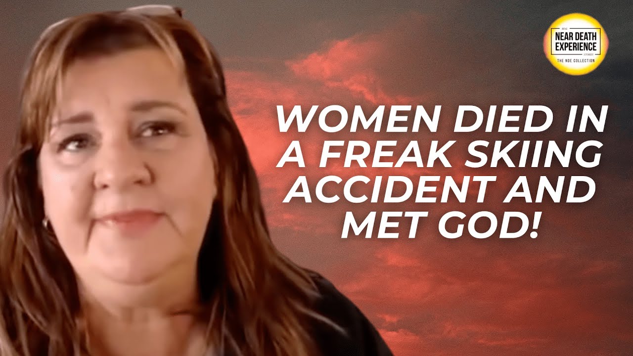 Women Died In A Freak Skiing Accident And Met God!