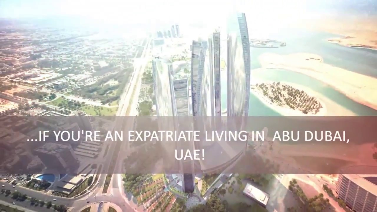 UAE Will needed by every expat living in Abu Dhabi, UAE