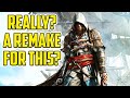 Does Assassin's Creed 4 Really Need A Remake?