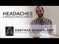 The relationship between headaches and cervical spine alignment with brian dorfman