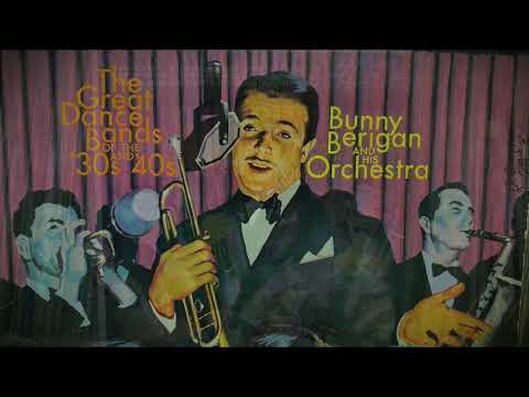 Bunny Berigan and his orchestra { I CAN'T GET STARTED } 1937.