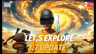LET,S EXPLORE NEW 3.7 UPDATE  #shorts  #bgmilive  #pubglive #sortsfeed #viralshorts