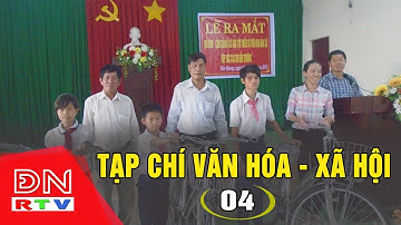 Mô Hình Khuyến Học Tại TP. Long Khánh | Tạp Chí Văn Hóa Xã Hội | Tập 04 |  Truyền Hình Đồng Nai