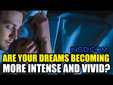 Are Your Dreams Becoming More Intense and Vivid? | #sleep #dreams #5d