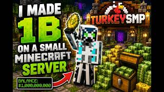 i made 1b on a small minecraft server (turkeySMP)