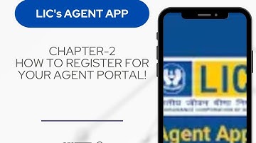 LIC Agent App Chap 2 | how to register for LIC agent app | Agent App
