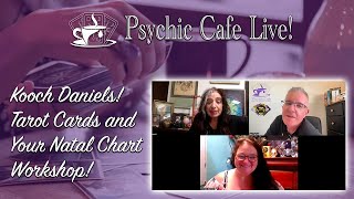 Author Kooch Daniels! Tarot Cards and Your Natal Chart Workshop! ☕️😃