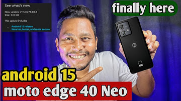 Moto edge 40 Neo finally android 15 here 😍 पूरे 1 महीने बाद मिला 😍✅
