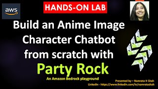 AWS Hands on lab - Build an Anime Image Character Chatbot from scratch with Party Rock