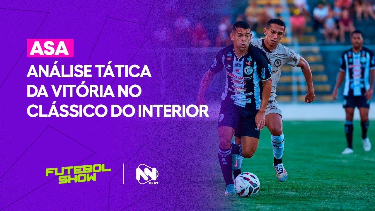 Avaliação Tática da Vitória do ASA no Clássico do interior