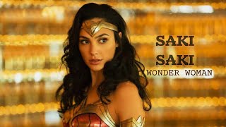 Saki Saki ft. Wonder Woman || Diana Prince || Gal Gadot || DC Universe