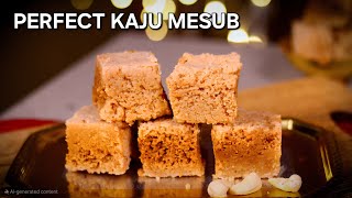 Perfect Kaju Mesub at Home | Easy & Soft Sweet screenshot 1