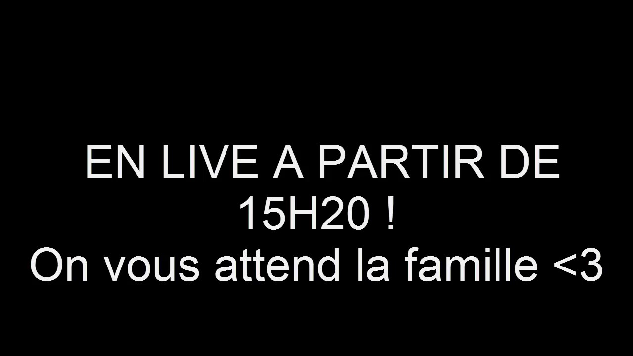 LIVE A 15H20 On Vous Attend P YouTube