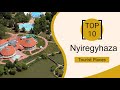 Top 10 best tourist places to visit in nyregyhza  hungary  english