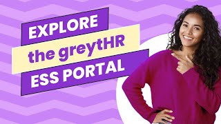 Explore the greytHR Employee Self-Service (ESS) Portal