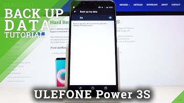 How to Activate Google Backup in ULEFONE Power 3S – Copy & Save Files