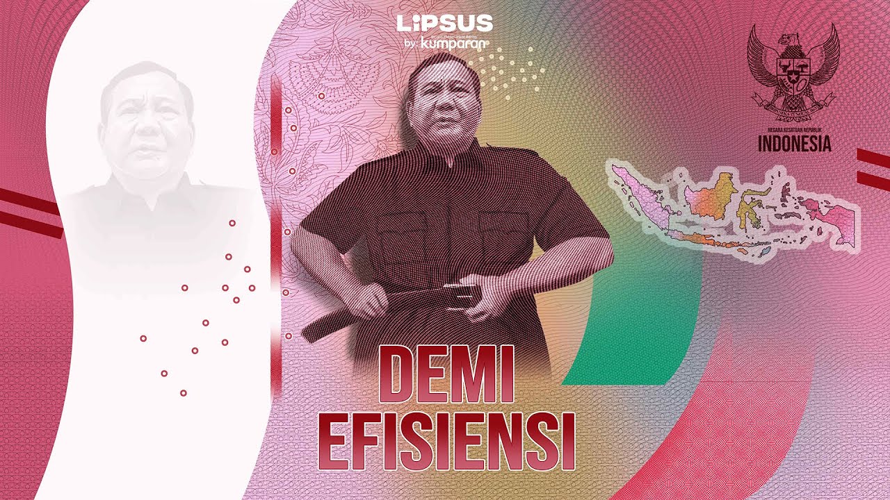 Efisiensi Anggaran 2025: Solusi atau Beban Baru bagi Ekonomi? | LIPSUS