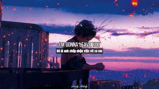 [Lyrics+Vietsub] Takeaway - The Chainsmokers, Illenium ft. Lennon Stella - Lovely Melody