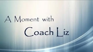 Coach Liz Incrementally