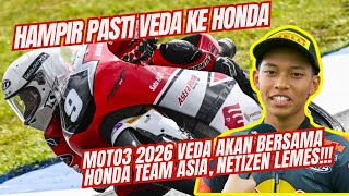 FIX! Veda Ega Pratama Bersama Honda Team Asia di Moto3 Tahun Depan, Netizen Langsung Lemas!!! 