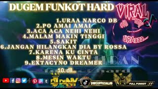 DJ URAAA NARCO DB X POK AMAI AMAI FUNKOT VIRAL TIKTOK TERBARU 2022 FULL BASS
