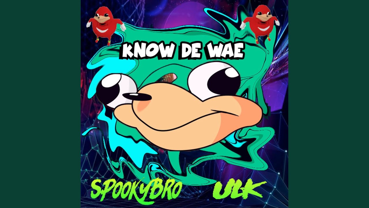 Watch Know De Wae on YouTube Watch Know De Wae on YouTube