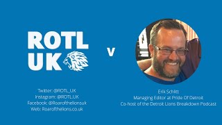 Interview with Erik Schlitt of Pride Of Detroit | ROTL | British Detroit Lions Podcast