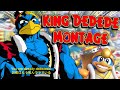 The King Of The Show! [Smash Ultimate King Dedede Montage]