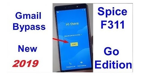 Spice F311 Frp Gmail Bypass And Eazy With Tool And File Link 1000%
