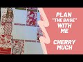 Plan With Me (Base): Cherry Much #PWM