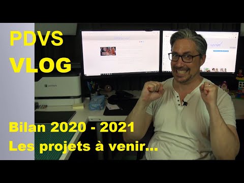 VLOG : bilan de l'année écoulée + point sur les projets en approche