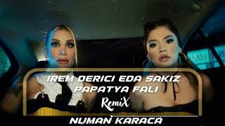 İrem Derici Ft Eda Sakız - Papatya Falına Bir Kural Koydum (Numan Karaca Remix)