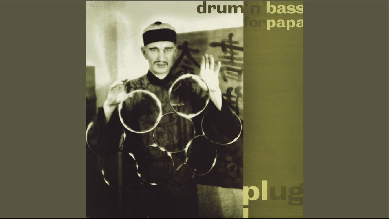 Drum 'n' Bass for Papa YouTube