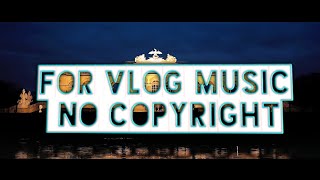 MBB - Do It (For Vlog Music No Copyright)