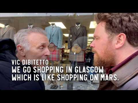 We go shopping in Glasgow which is like shopping on Mars.