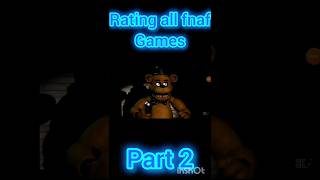 Rating All Fnaf Games Part 2
