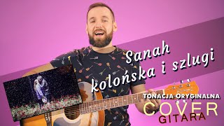 Kolońska i Szlugi - Sanah | Sanah na gitarę | Cover Gitara | Tonacja Oryginalna | Uczę się grać