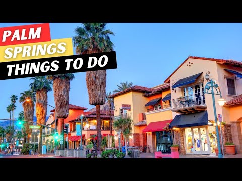 Video: Wat te doen in Palm Springs