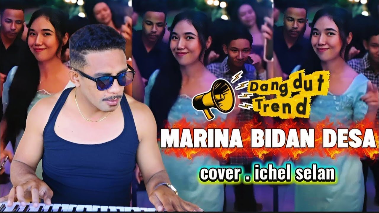 DANGDUT AKIR TAHUN 🔥 || MARINA BIDAN DESA × KAPAL ANGGA || COVER ICHEL SELAN